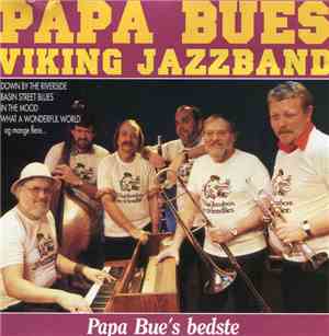 Papa Bue's Viking Jazz Band - Papa Bue's Bedste