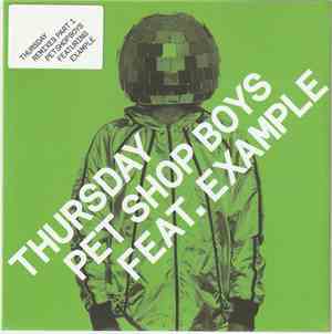Pet Shop Boys Feat. Example - Thursday Remixes Part 1