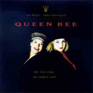 Queen Bee  - Die Eine Singt, Die Andere Auch
