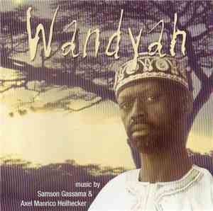 Samson Gassama & Axel Manrico Heilhecker - Wandyah
