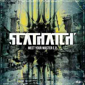 Scathatch - Meet Your Master E.P.