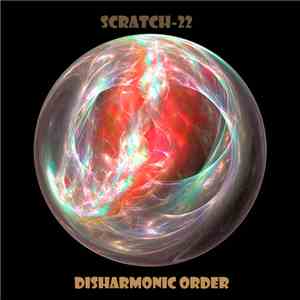 Scratch-22 - Disharmonic order