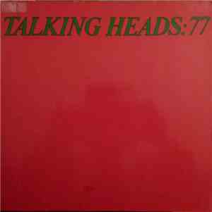 Talking Heads - Talking Heads: 77