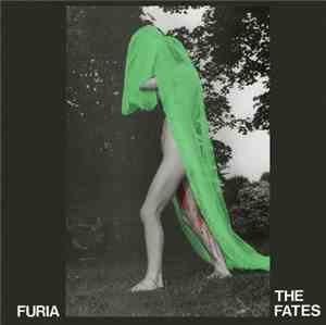The Fates  - Furia