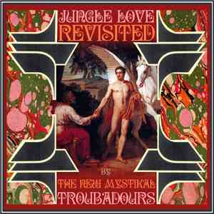 The New Mystikal Troubadours - Jungle Love Revisited