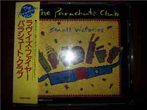 The Parachute Club - Small Victories