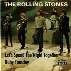 The Rolling Stones - Let's Spend The Night Together / Ruby Tuesday