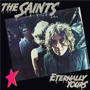 The Saints  - Eternally Yours