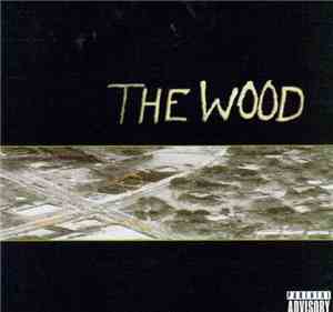 The Wood - The Wood