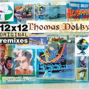 Thomas Dolby - 12x12 Original Remixes