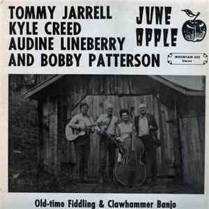 Tommy Jarrell, Kyle Creed, Audine Lineberry And  Bobby Patterson  - June Ap ...