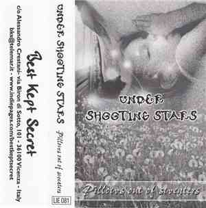 Under Shooting Stars - Pillows Out Of Sweaters
