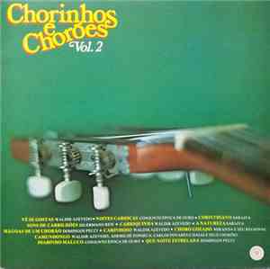 Various - Chorinhos e Chorões Vol. 2
