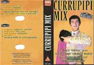 Various - Currupipi Mix