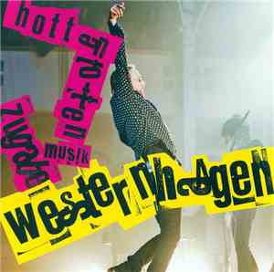 Westernhagen - Hottentottenmusik Zugabe