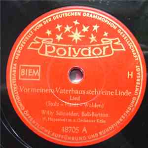 Willy Schneider, H. Hagestedt M. S. Orchester Köln - Vor Meinem Vaterhaus S ...