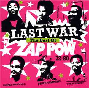 Zap Pow - Last War The Best Of Zap Pow '72-80