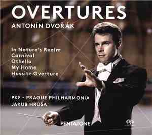Antonín Dvořák, PKF - Prague Philharmonia, Jakub Hrůša - Overtures