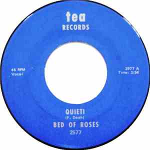 Bed Of Roses  - Quiet! / I Gotta Fight