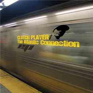 Clutch Player - The Atlantic Connection EP