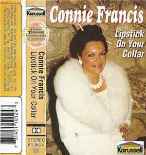 Connie Francis - Lipstick On Your Collar