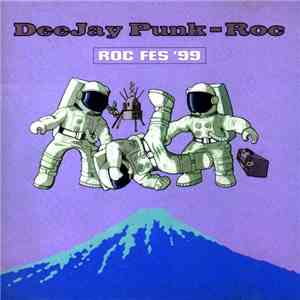Deejay Punk-Roc - Roc Fes '99