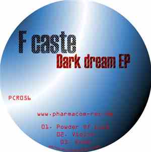 F Caste - Dark Dream EP