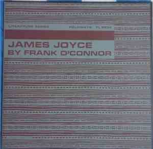 Frank O'Connor - James Joyce By Frank O'Connor