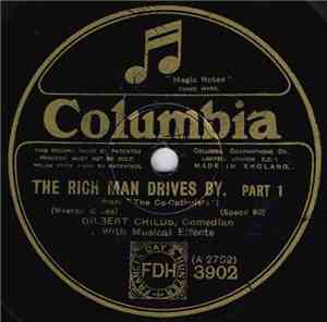 Gilbert Childs - The Rich Man Drives By