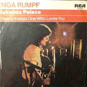 Inga Rumpf - Jukebox Palace / There's Always One Who Loves You
