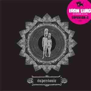 Iron Lung - Live At Supersonic July 25 2009