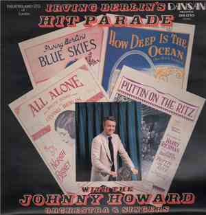 Johnny Howard Orchestra & Singers - Irving Berlin's Hit Parade