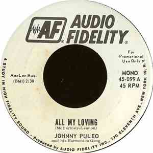 Johnny Puleo And His Harmonica Gang - All My Loving