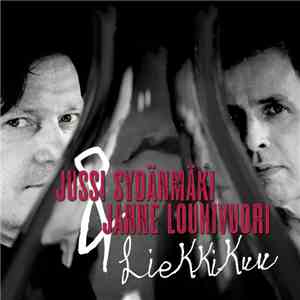 Jussi Sydänmäki & Janne Louhivuori - Liekkikuu