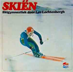 Leo Lochtenbergh - Skiën - Skigymnastiek Door Leo Lochtenbergh