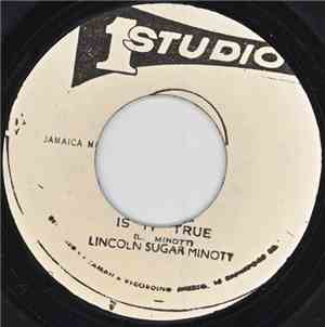 Lincoln Sugar Minott - Is It True