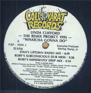 Linda Clifford - Whatcha Gonna Do (The Remix Project 1995)