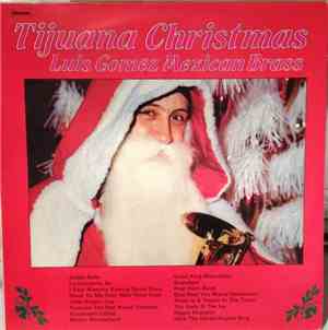 Luis Gomez Mexican Brass - Tijuana Christmas