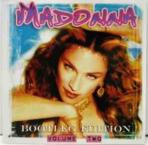 Madonna - Bootleg Edition Volume Two