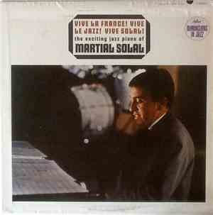 Martial Solal - Vive La France! Vive Le Jazz! Vive Solal!