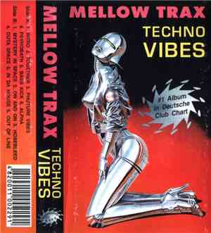 Mellow Trax - Techno Vibes