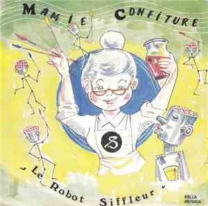 Michel Martine - Mamie Confiture