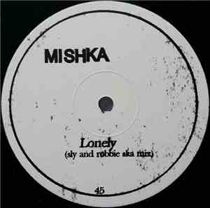 Mishka - Lonely