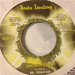 Mr. Absolute - Smokey Eyes