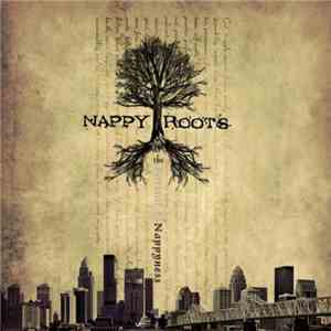 Nappy Roots - The Pursuit Of Nappyness