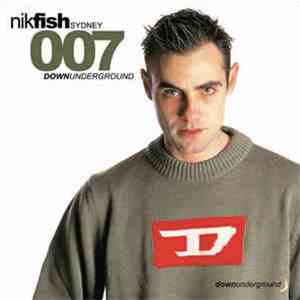 Nik Fish - Downunderground 007 (Sydney)