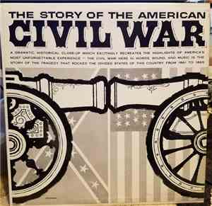 No Artist - The Story Of The American Civil War