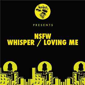 NSFW - Whisper / Loving Me