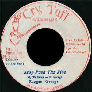 Reggae George - Stop Push The Fire