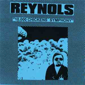Reynols - 10.000 Chickens' Symphony